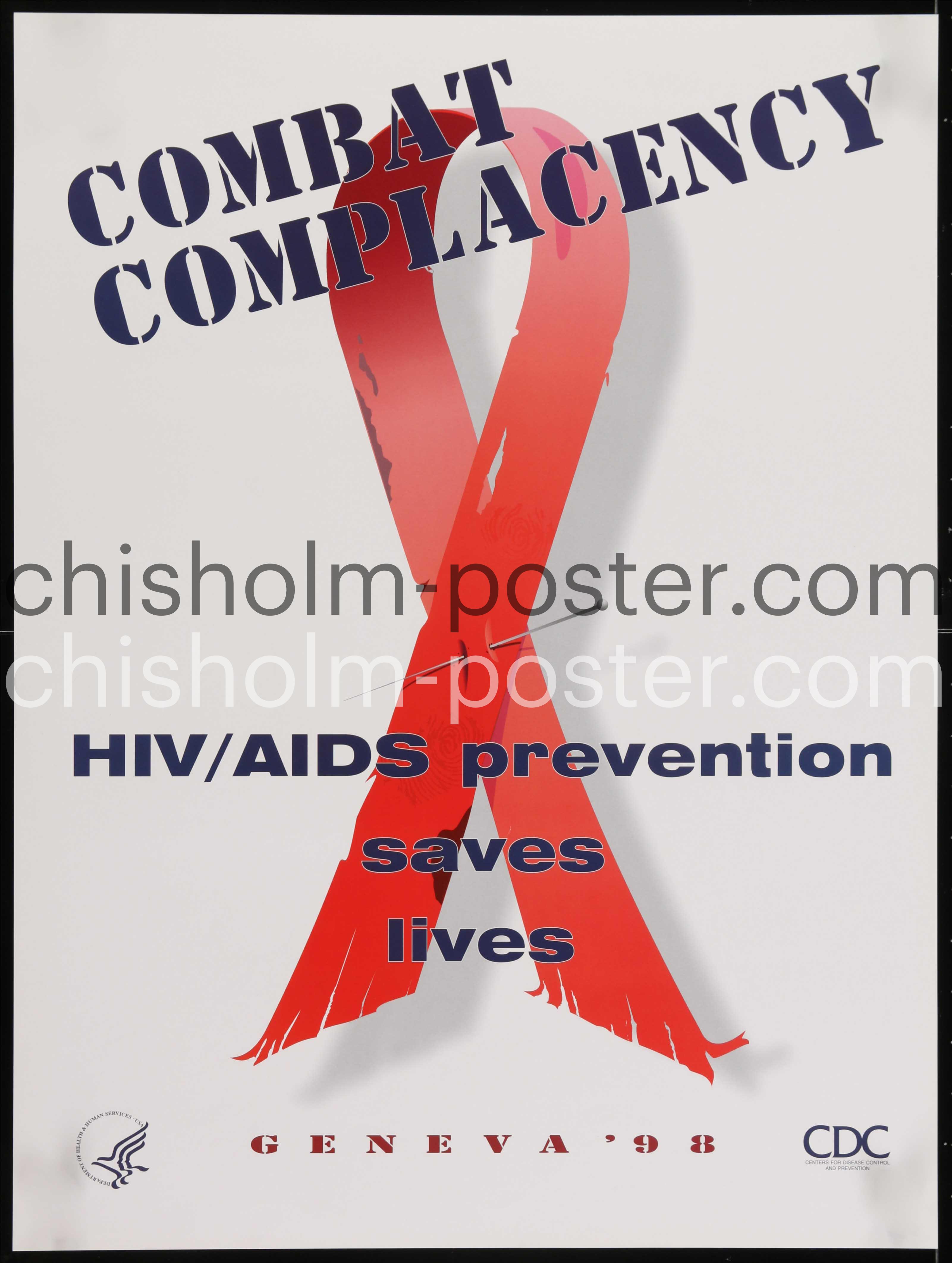 Combat Complacency - HIV / AIDS Prevention Saves Lives - Geneva '98 ...