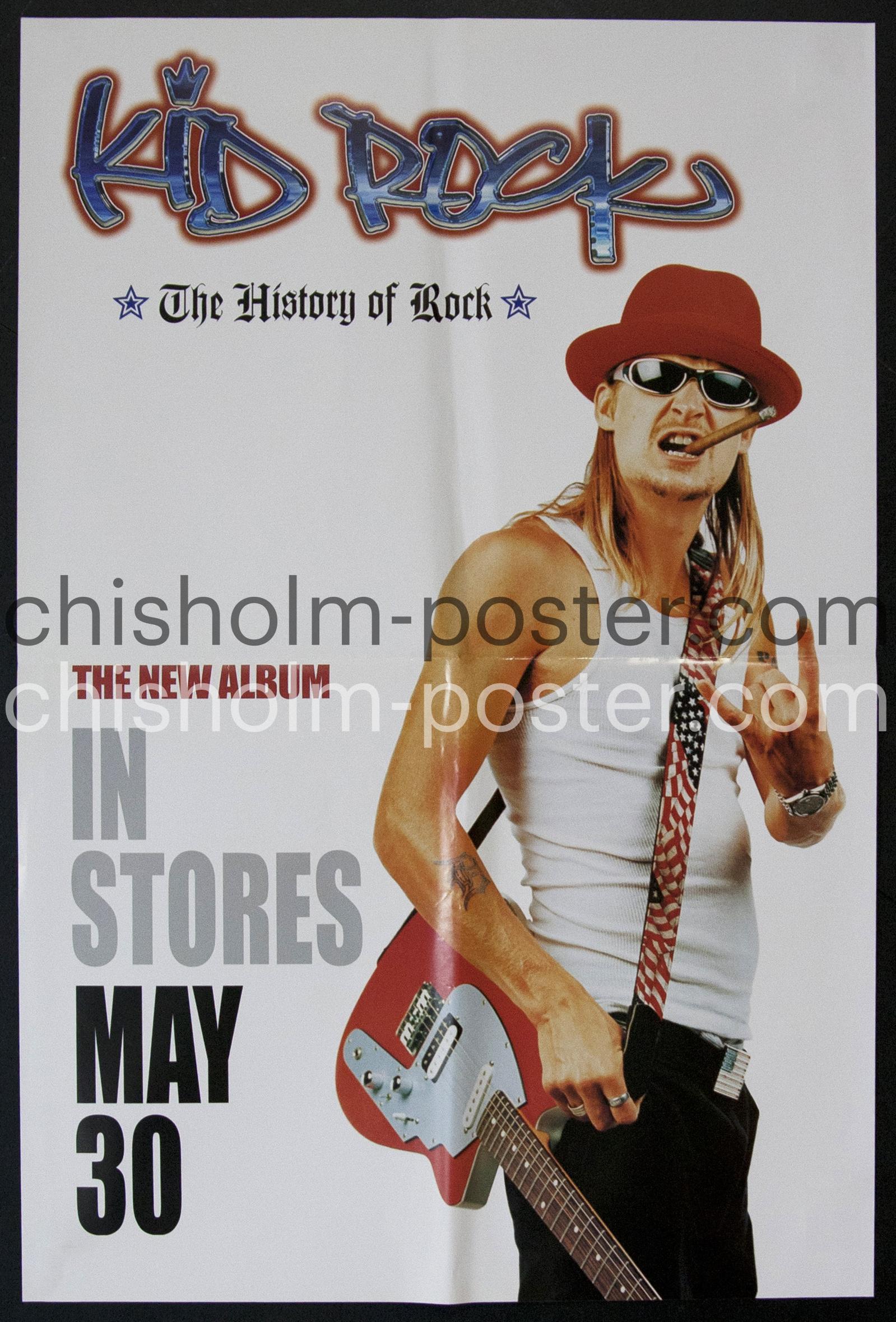 Kid Rock - The History Of Rock | Original Vintage Poster