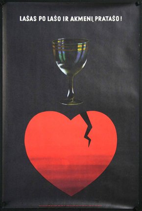 a poster with a broken heart and a glass of wine