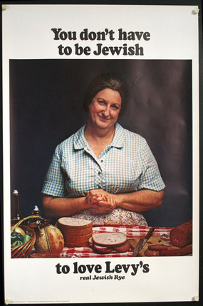 You Don't Have to be Jewish to Love Levy's Rye Bread (3) | Original Vintage  Poster | Chisholm Larsson Gallery