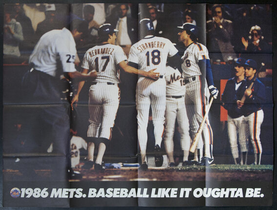 1986 Mets Baseball Like It Oughta Be - Keith Hernandez, Daryl Strawberry,  Gary Carter, Original Vintage Poster
