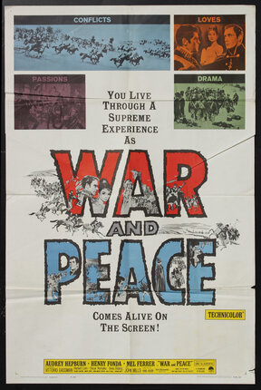 a poster with the title War And Peace and film stills from the movie
