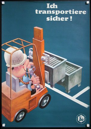 a poster of a man driving a forklift