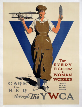 WWI poster with an illustration of a woman factory worker in overalls holding a plane in one hand and a missile in the other.